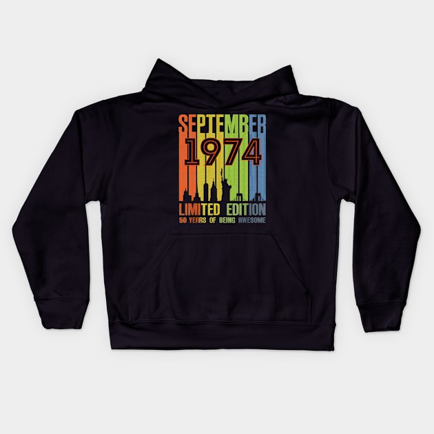 September 1974 50 Years Of Being Awesome Limited Edition Kids Hoodie by TATTOO project